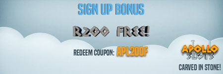Get a R200 No-Deposit Bonues when you sign up at Apollo Slots